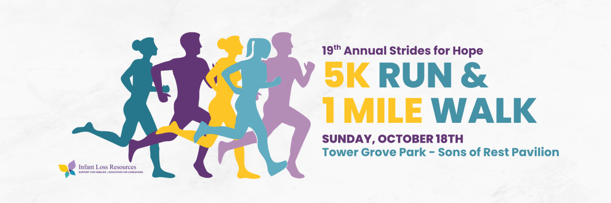 Infant Loss Resources 19th Annual Strides 5K Run & 1 Mile Walk 2026